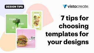 7 Tips to Help You Choose the RIGHT Template