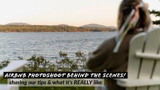 Behind the Scenes of an Airbnb Photoshoot in Stunning Acadia, Maine | Exclusive Look!