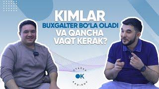 Kimlar buxgalter bo'la oladi? Qaysi kurslar yaxshi? Buxgalter qancha pul topadi?