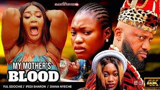 MOTHER'S BLOOD Full Movie - Yul Edochie / Okwunna James Oguejioffor latest nollywood movie