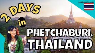 PHETCHABURI Itinerary - Things to Do, See & Eat in Phetchaburi, Thailand