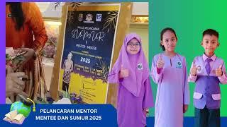 EPISOD 4 - PELANCARAN MENTOR MENTEE DAN SUMUR