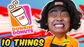 10 Things You Should NOT Do at DUNKIN DONUTS..