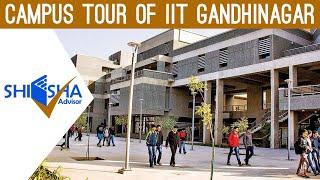 IIT Gandhinagar Campus Tour | Indian Institute of Technology, Gandhinagar