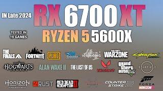 RX 6700 XT + Ryzen 5 5600X : Test in 19 Games - RX 6700XT Gaming