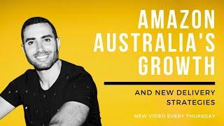 Sam Fawahl Explores Amazon Australia's Growth and New Delivery Strategies #amazonfbatips #amazonfba