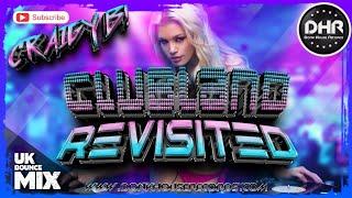Craigy B! - Clubland Revisited Minimix (Out Now on donkhouserecords.com) - DHR