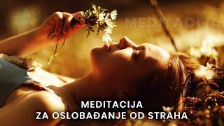 Meditacija za oslobađanje od straha, briga i anksioznosti