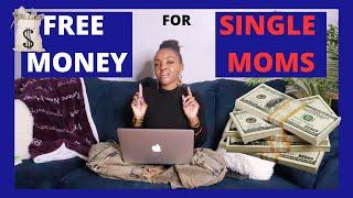 4 GRANTS FOR SINGLE MOMS 2025 | FREE MONEY FOR SINGLE MOTHERS