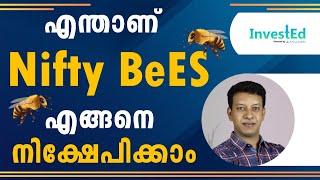 എന്താണ് Nifty BeES എങ്ങനെ നിക്ഷേപിക്കാം | What is Nifty BeES and how to invest