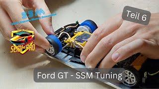 Zusammenbau aller Tuningteile | Ford GT - SSM Tuning (Teil 6) | Slot-Gemeinschaft Nord