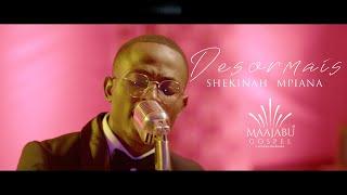 Shekinah Mpiana - Désormais (Clip Officiel)