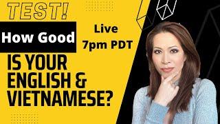 LÀM BÀI KIỂM TRA NÀY! Trình độ tiếng Anh của bạn tốt đến mức nào? How good is your English?