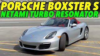 2014 Porsche Boxster S 3.4L w/ NETAMI TURBO RESONATOR!