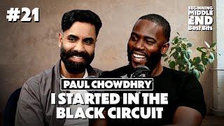 THE BLACK COMEDY CIRCUIT WAS HOW I STARTED | PAUL CHOWDHRY | BMEPod with Mo Gilligan