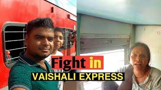 Vaishali Express Worst Journey in Sleeper me LADAI 