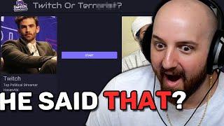 Did a Twitch Streamer or Terro***t Say This?