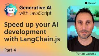 Speed up your AI development with LangChain.js [Pt 4]