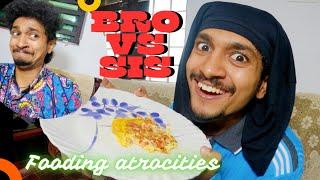 Bro vs Sis - Fooding Atrocities | Malayalam Vine | Ikru