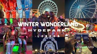 Hyde park Winter Wonderland London 2024- Things to know before you go food, rides, tour, attractions