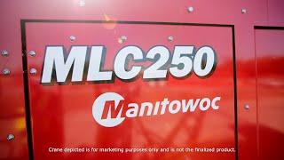 Manitowoc MLC250 Crawler Launch