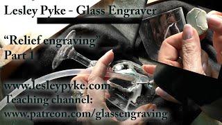 Glass engraving tutorial for beginners, in relief part 1