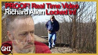 PROOF!  Real Time - Richard Allen Locked In!  Video Proof #richardallen #delphicase #delphimurders