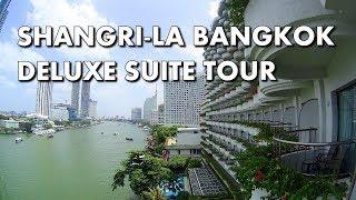 LUXURY IN BANGKOK - Shangri-La hotel Deluxe Suite Tour