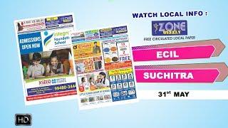 Watch Zone Weekly - Local Info -31st May  Issue  | zoneadds.com