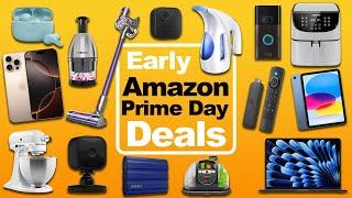 Best Early Prime Day Deals 2024 [These 30 Early Amazon Prime Day Deals are INSANE ]