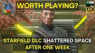 Worth Playing? Starfield DLC Shattered Space After One Week