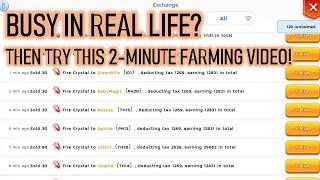 BUSY IN REAL LIFE? THEN TRY THIS 2-MINUTE FARMING VIDEO!