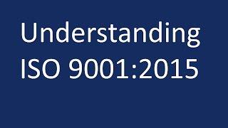 Understanding ISO 9001:2015