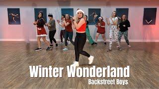 Winter Wonderland - Backstreet Boys | Dance Workout for Christmas  (Holiday Dance Fitness Workouts)