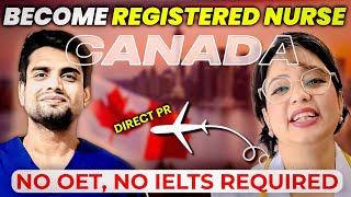 HOW TO BECOME REGISTERED NURSE IN CANADA | NO OET/IELTS | Direct PR #canadaimmigration #canadalife