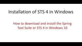 14 – Spring boot - download and install STS 4 in windows 10