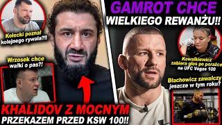 KHALIDOV Z MOCNYM PRZEKAZEM PRZED KSW 100!!(UFC,MMA,INFO,GAMROT,BŁACHOWICZ,KOŁECKI,LEWANDOWSKI)