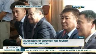 Major issues of education and tourism discussed in Turkistan - Kazakh TV