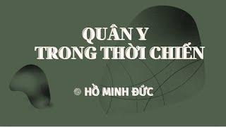 Quân y trong thời chiến Phần 1