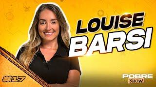 LOUISE BARSI - Pobre Show #17