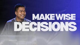 Make Wise Decisions | Stephen Prado