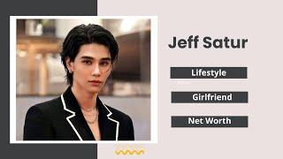 Jeff Satur (KinnPorsche) Girlfriend | Drama | Family | series | ost | song | cover | Biography 2022