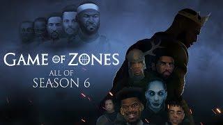 Game of Zones Season 6 FULL Season Binge (Every Episode)