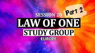 Session 20 Part 2 | The First Major Cycle // Europe Law of One Study Group