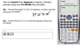  How to convert from degrees to degrees, minutes, seconds using your Fx-991ES Plus calculator