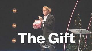 The Gift: God's Gift of Salvation | Casey Treat | Christian Faith Online