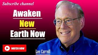 Kryon - Lee Carroll 2025  | AWAKEN THE NEW EARTH WITH COSMIC LOVE AND DIVINE TRANSFORMATION