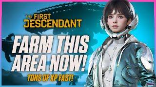 The First Descendant: INSANE XP FARM! - Best Way To LEVEL UP FAST - DO THIS NOW!