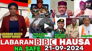 #BBC HAUSA LABARAN YAU NA SAFE 21-09-2024 labaran niger na juyin mulki #bbchausa #labaran duniya