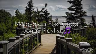 Feel good malayalam songs| Travel songs Playlist